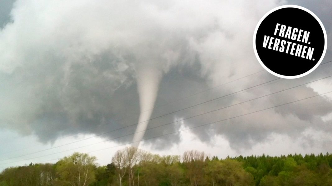 fragen-verstehen.-:-so-entstehen-gefaehrliche-tornados-in-deutschland